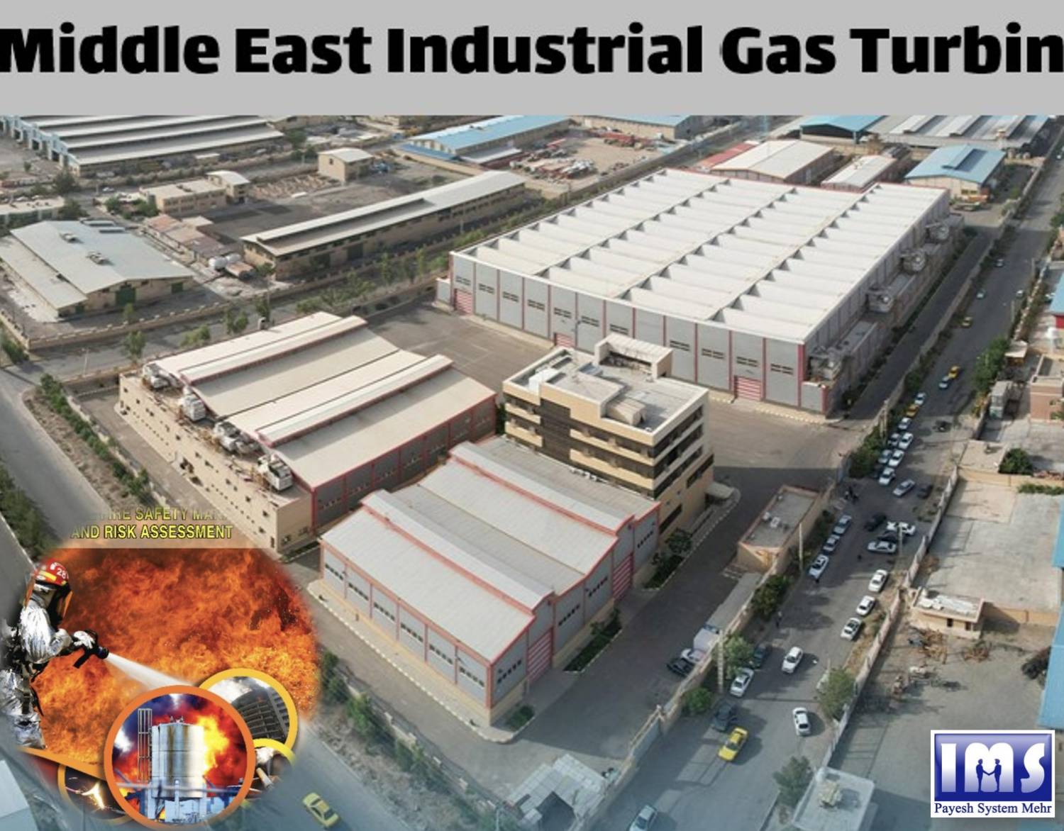 ارزیابی ریسک حریق صنعتی در کارخانه MIGT توسط شرکت مهندسی پایش سیستم مهر